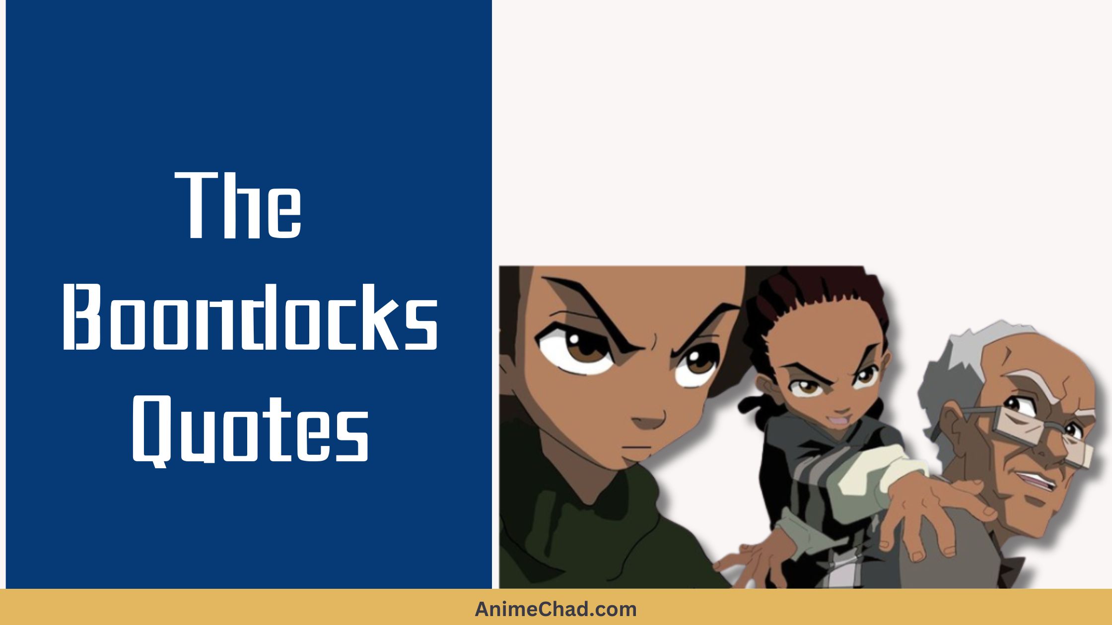 The Boondocks Quotes