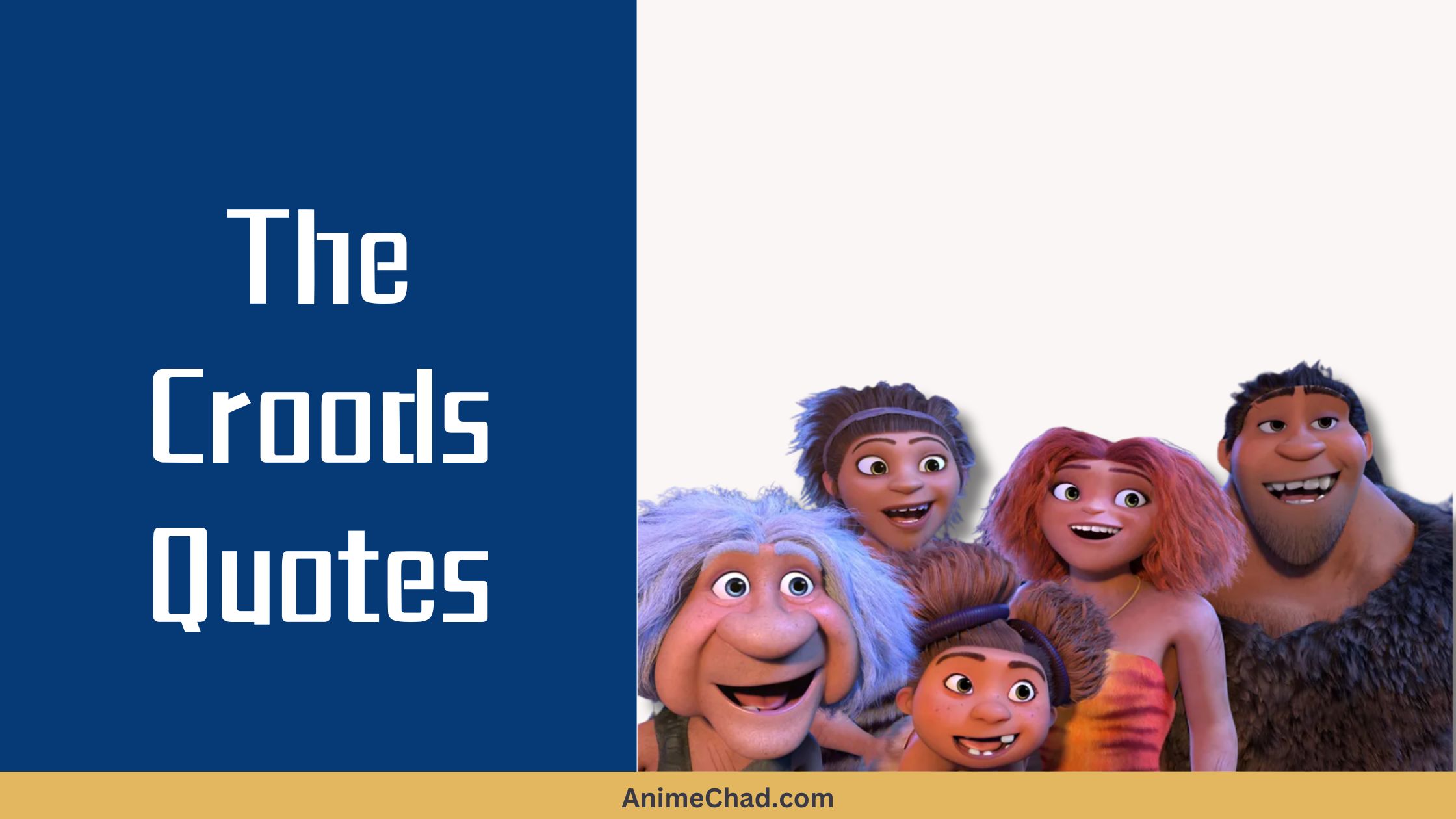 The Croods Quotes