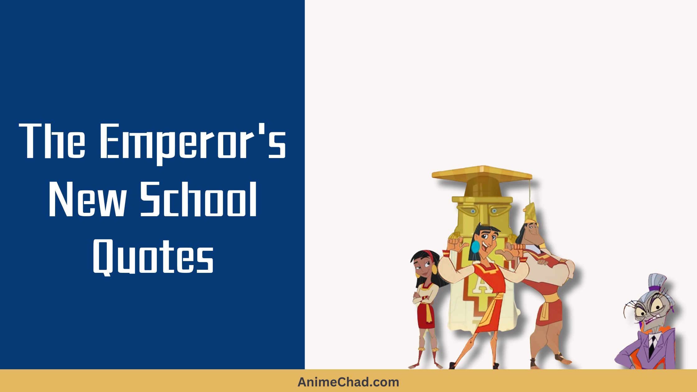 The Emperor’s New School Quotes