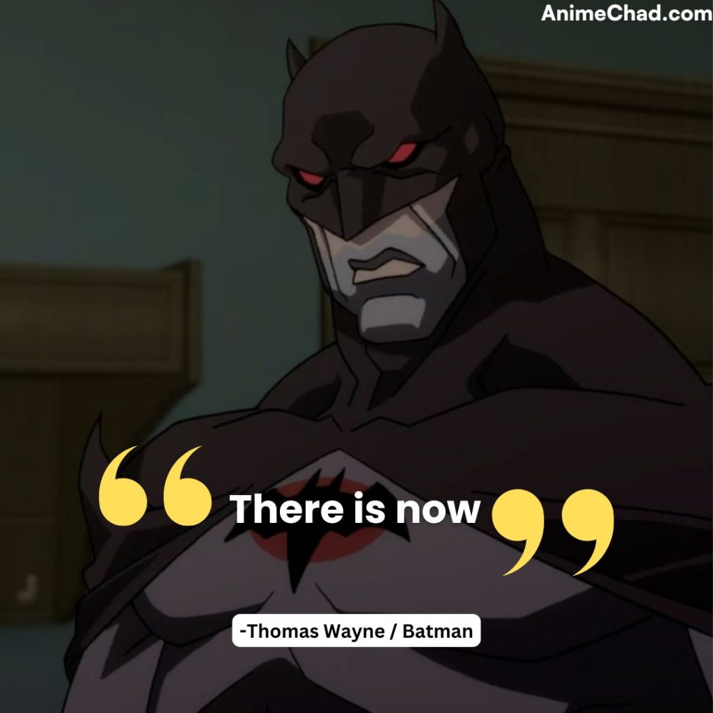 Thomas Wayne Batman Quotes