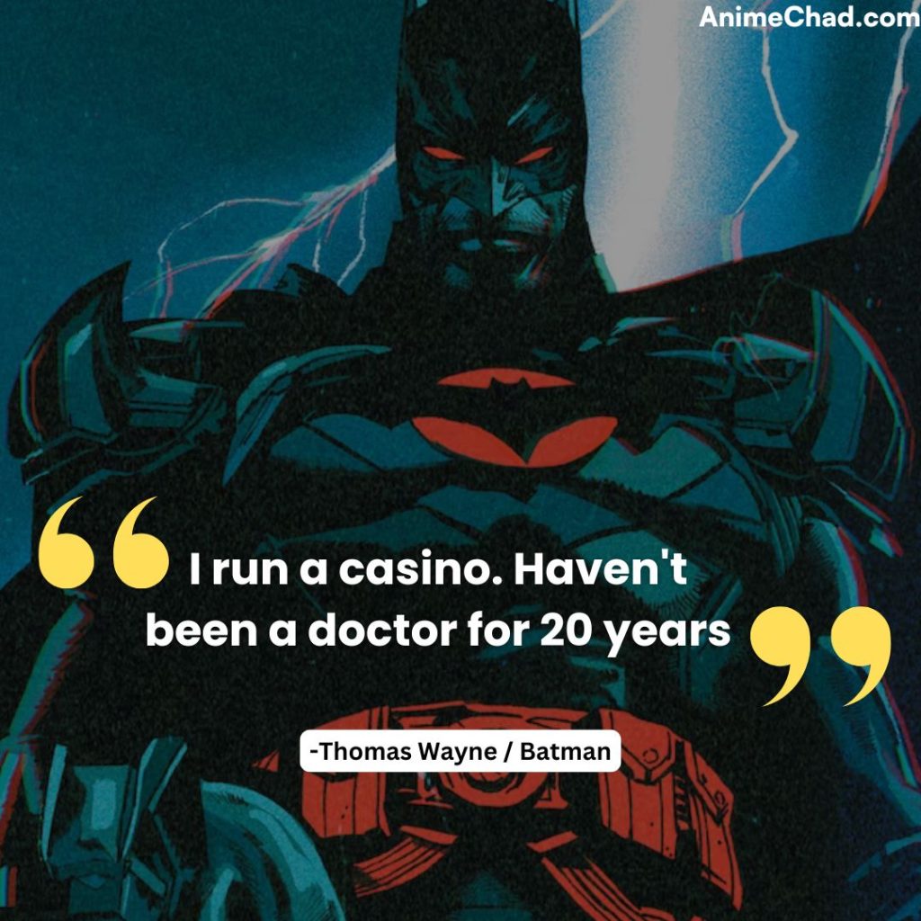 Thomas Wayne Batman Quotes (4)