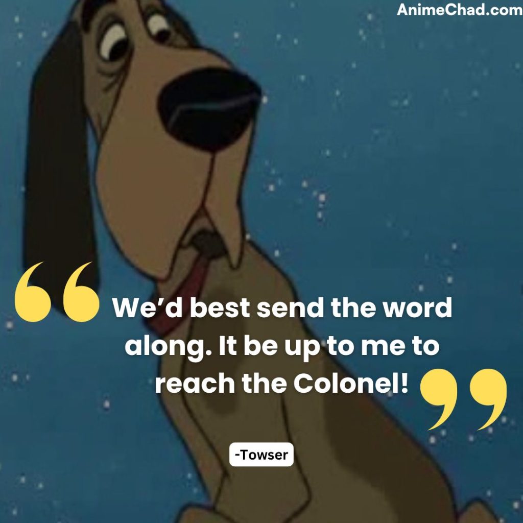 Towser Quotes