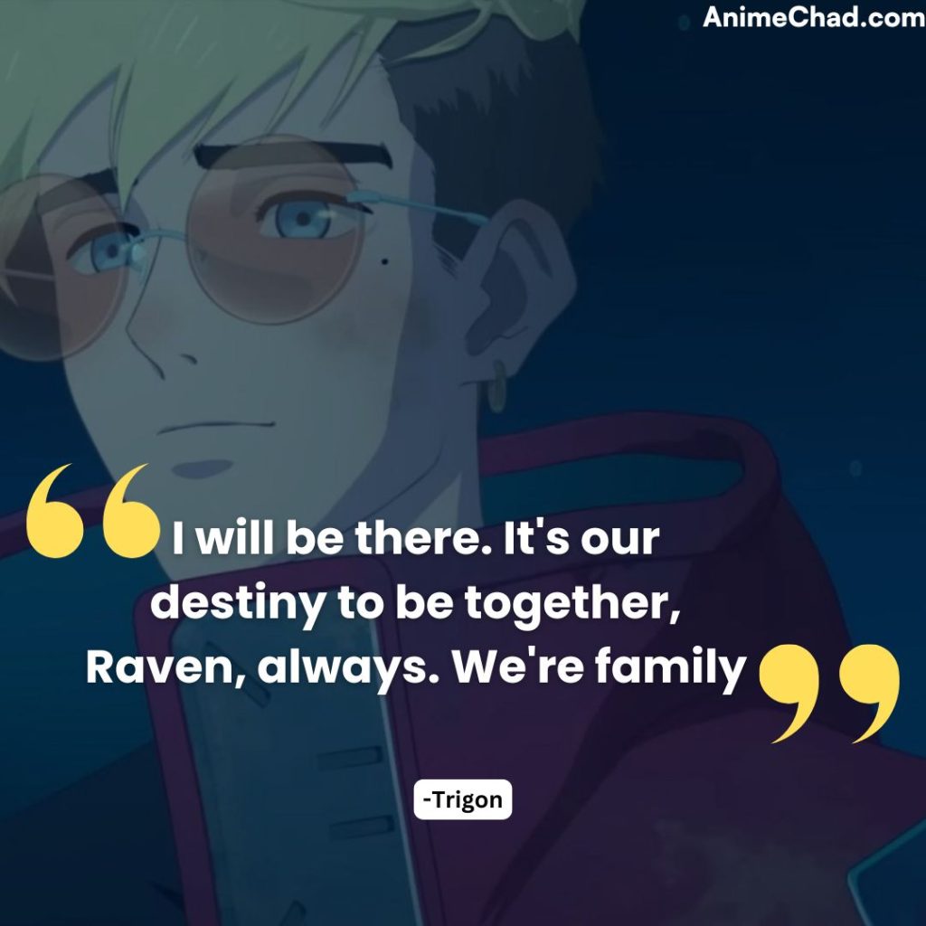 Trigon Quotes