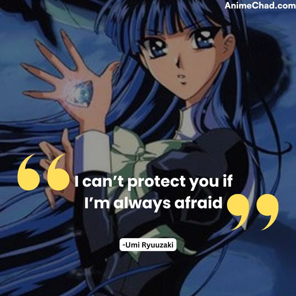 Umi Ryuuzaki Quotes (1)