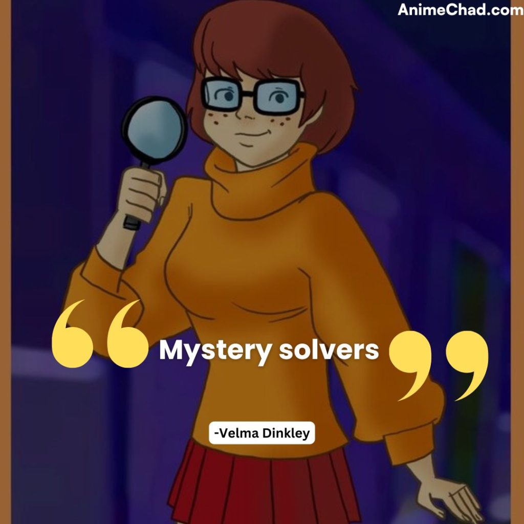 Velma Dinkley Quotes (1)