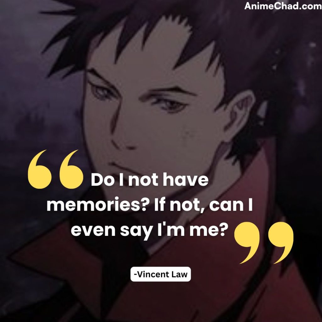 Vincent Law Quotes (1)