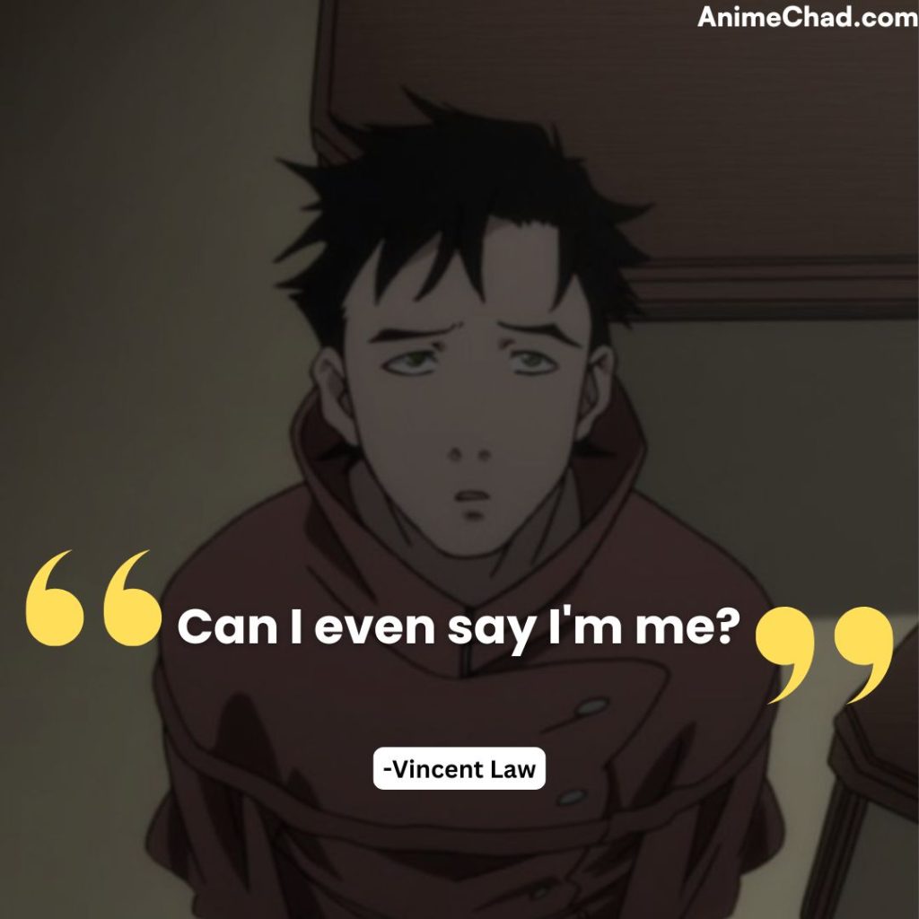 Vincent Law Quotes (3)