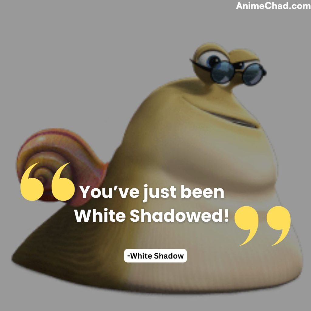 White Shadow Quotes (1)
