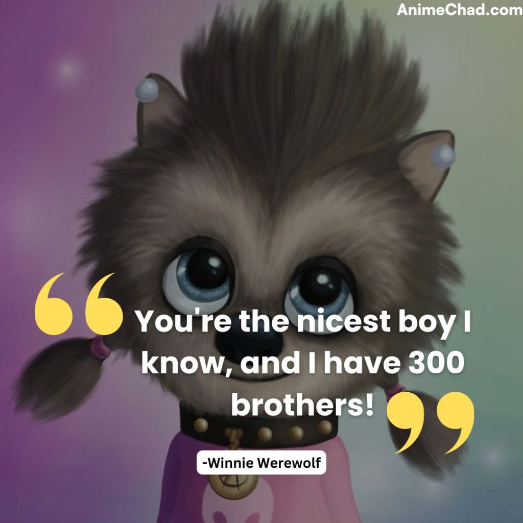 Winnie Werewolf Quotes