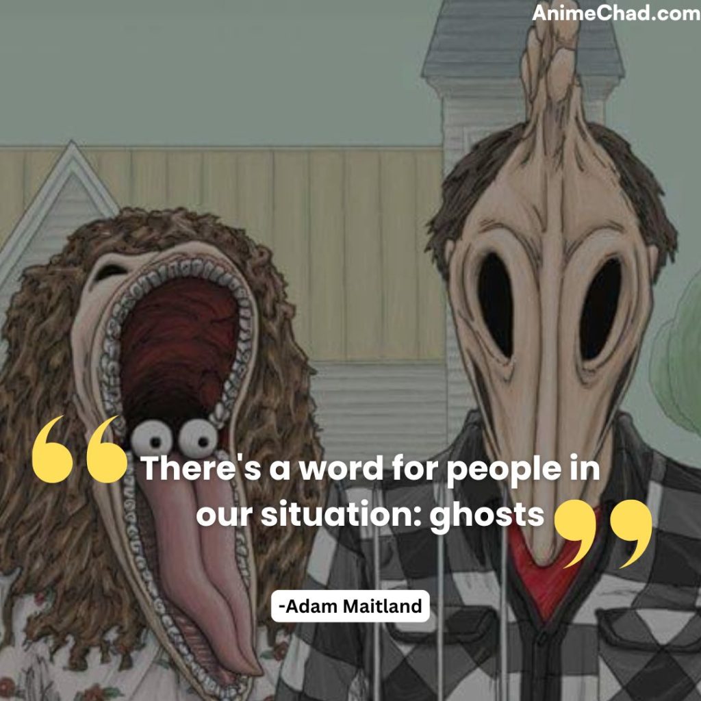 Adam Maitland Quotes