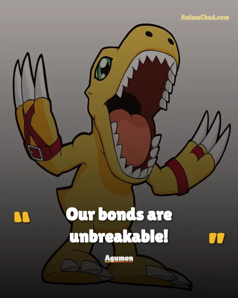 Agumon Quotes (2)