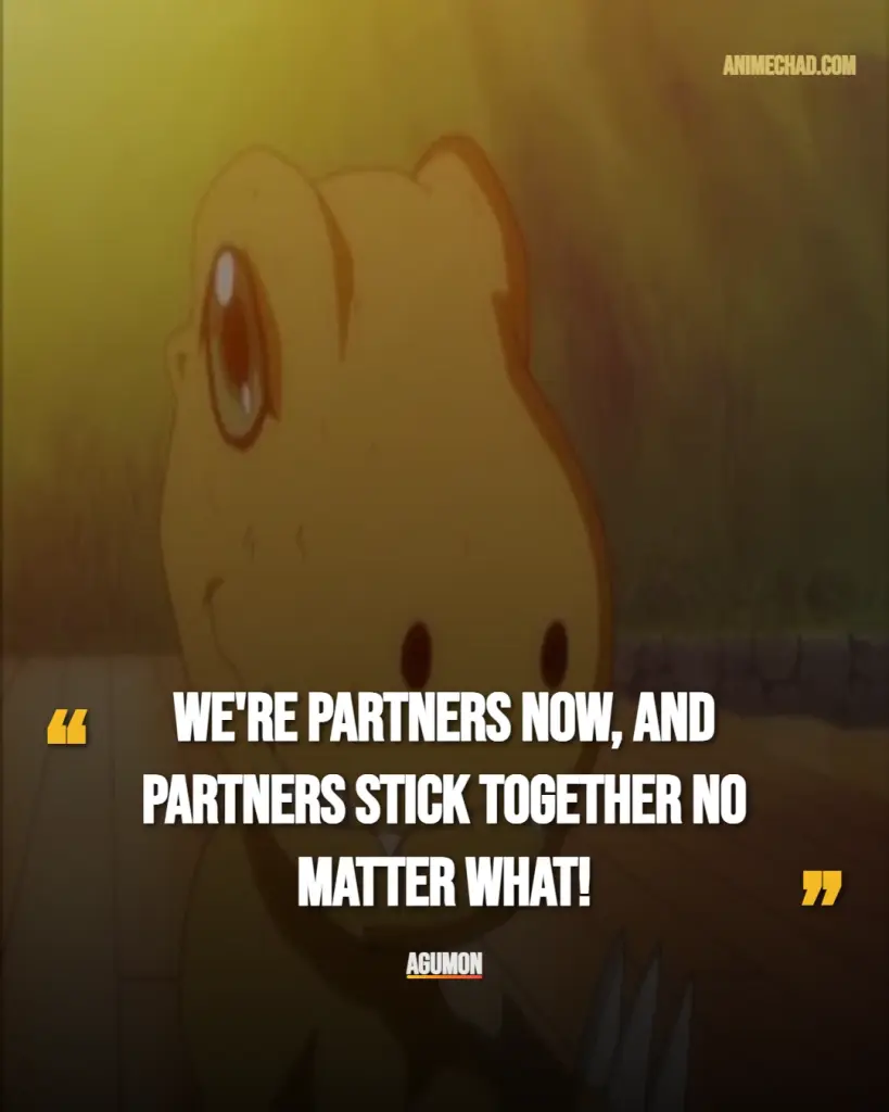Agumon Quotes
