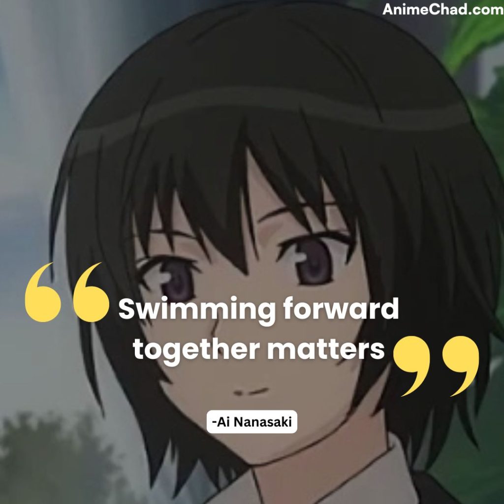 Ai Nanasaki Quotes (3)