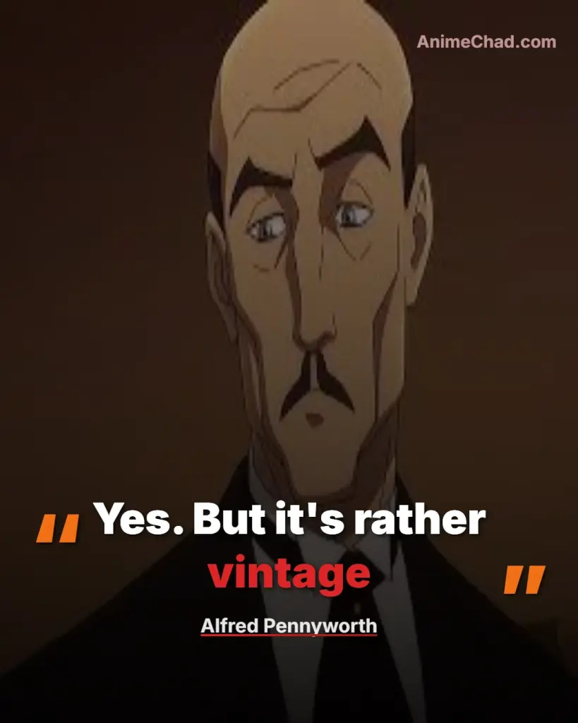Alfred Pennyworth Quotes (3)
