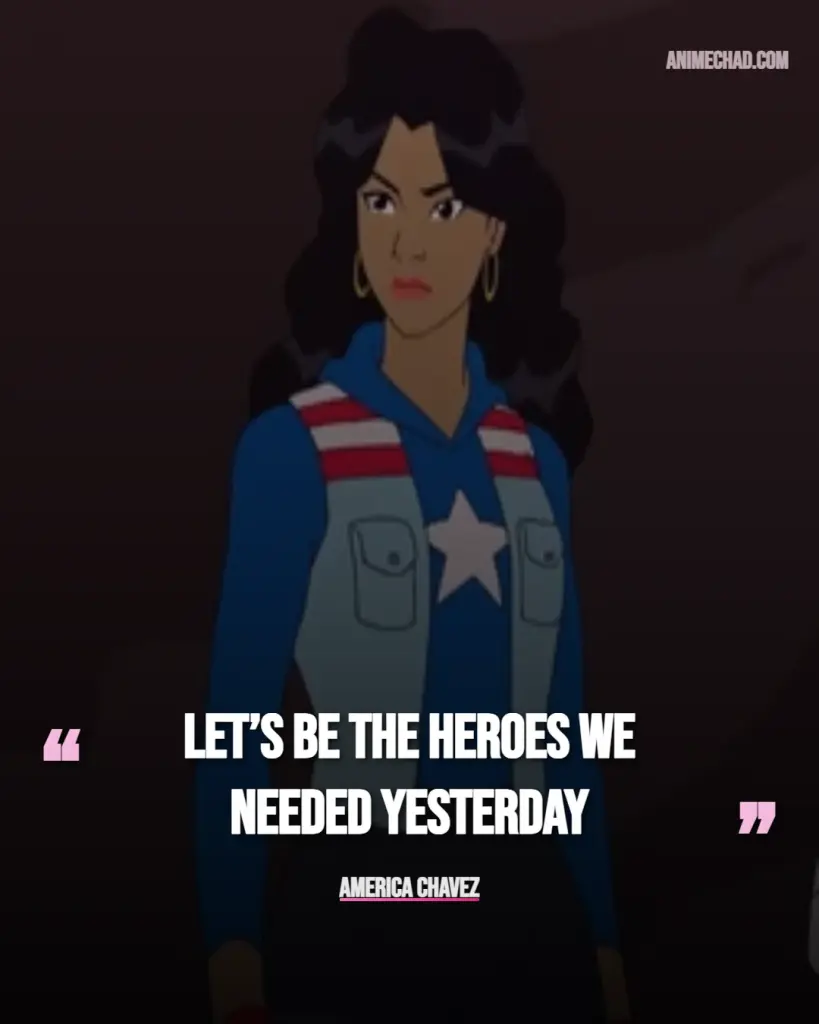 America Chavez Quotes (1)