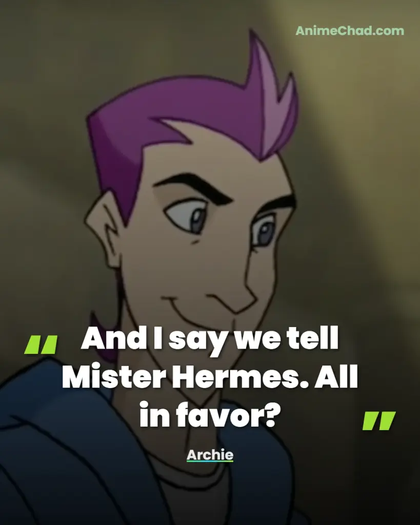 Archie Quotes (1)