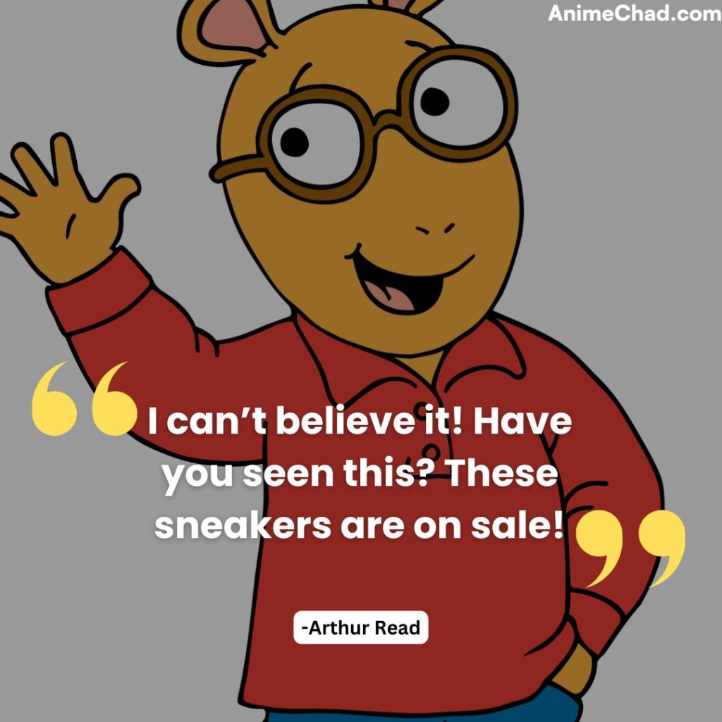 Arthur Read Quotes