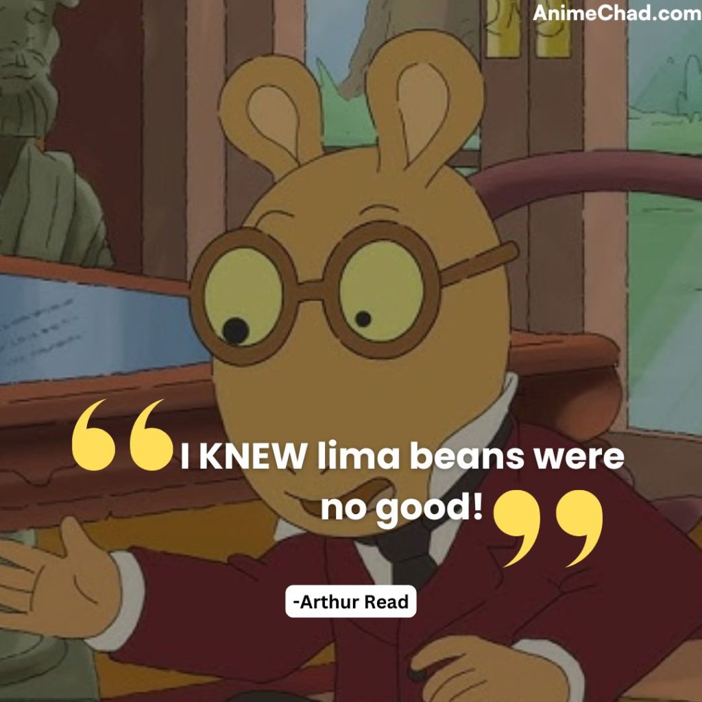 Arthur Read Quotes (3)