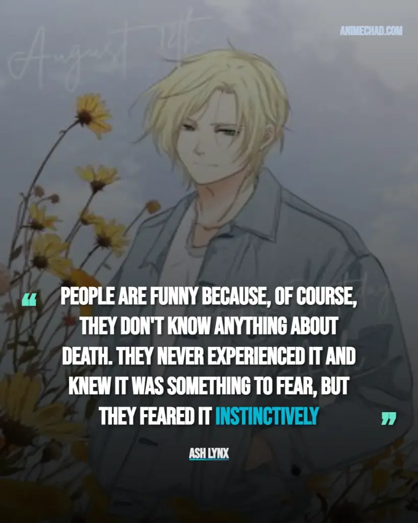 Ash Lynx Quotes (9)