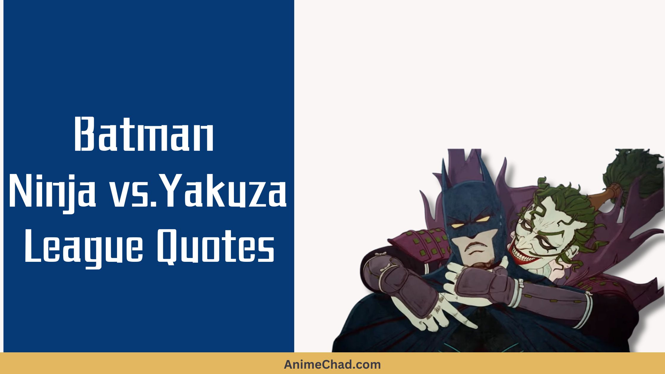 Batman Ninja Vs. Yakuza League Quotes