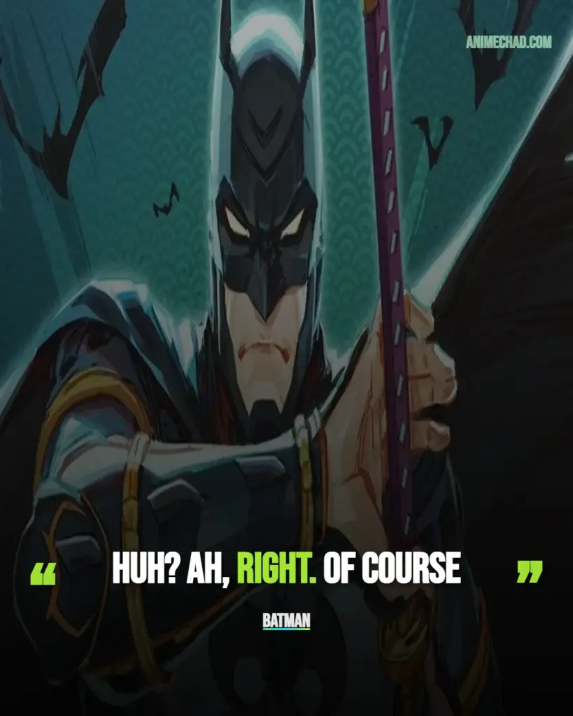 Batman Quotes (1)