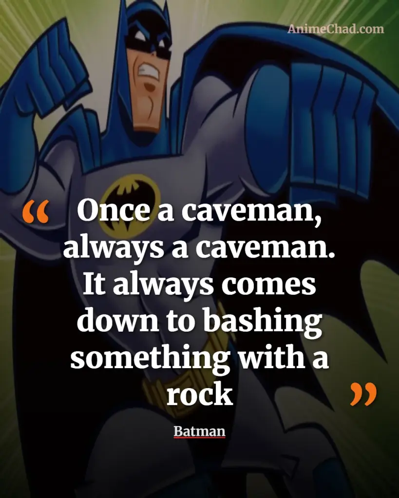 Batman Quotes (15)