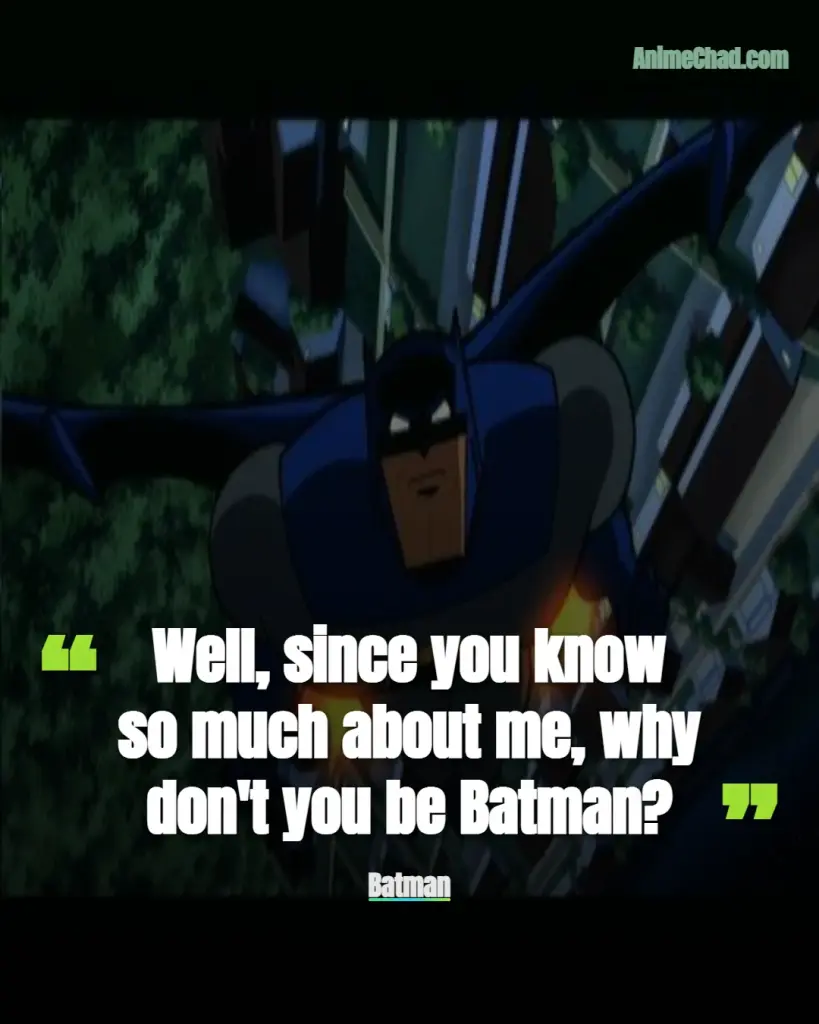Batman Quotes (2)