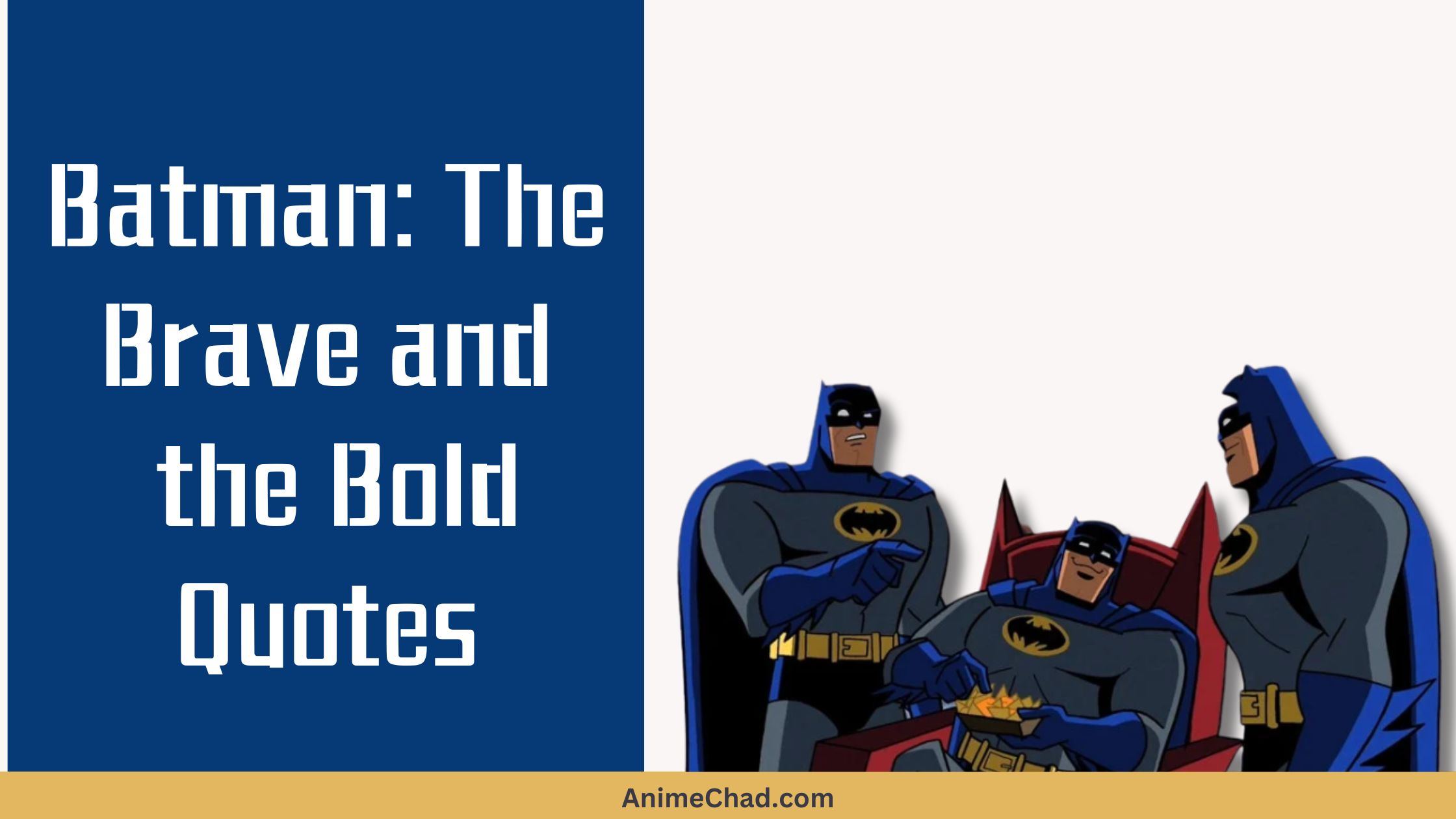 Batman The Brave And The Bold Quotes