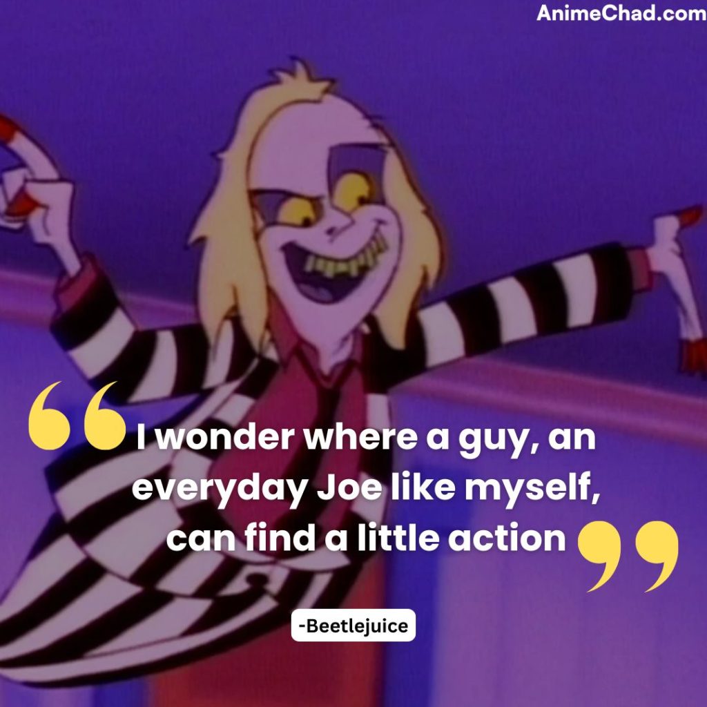Beetlejuice Quotes (1)