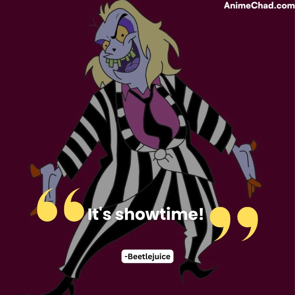 Beetlejuice Quotes