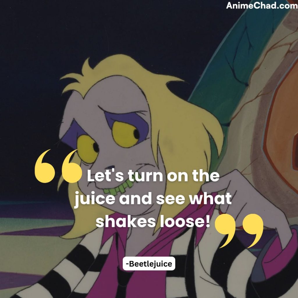 Beetlejuice Quotes (2)