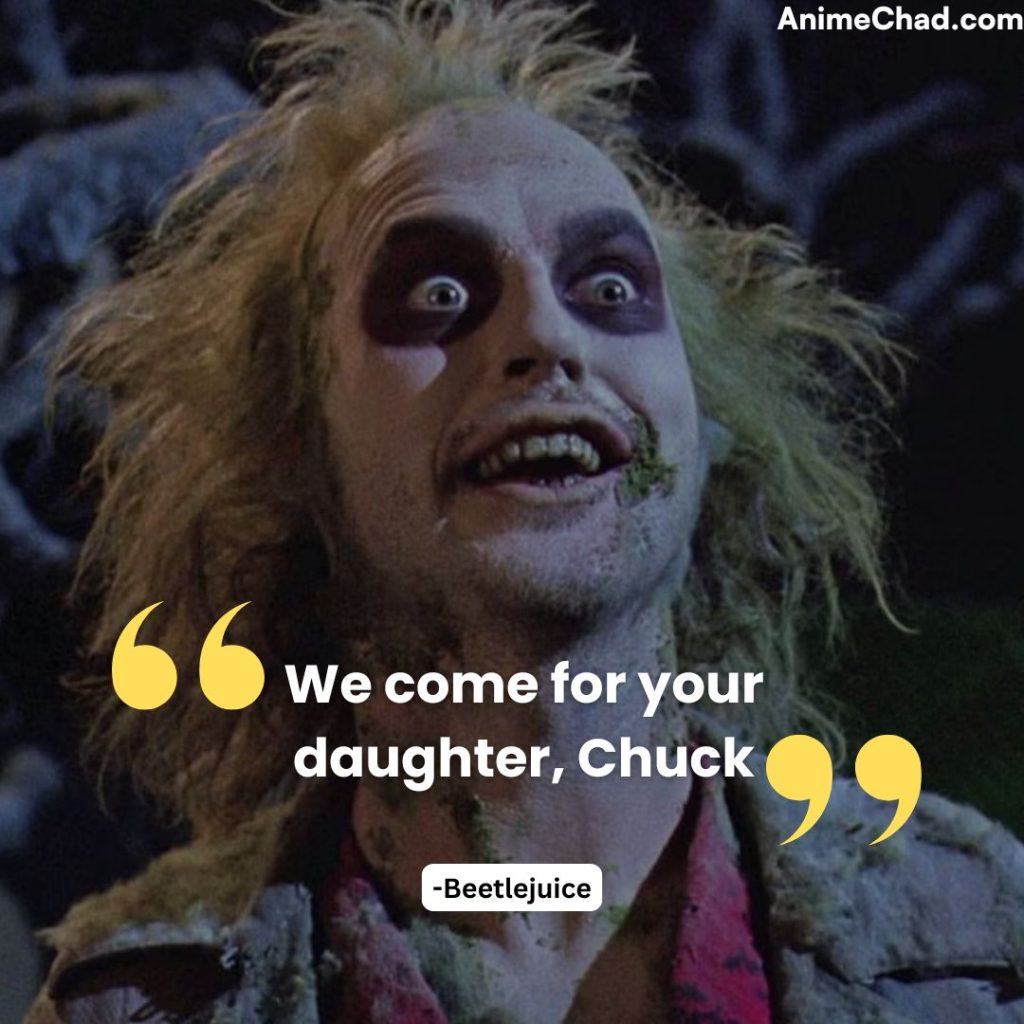 Beetlejuice Quotes (4)