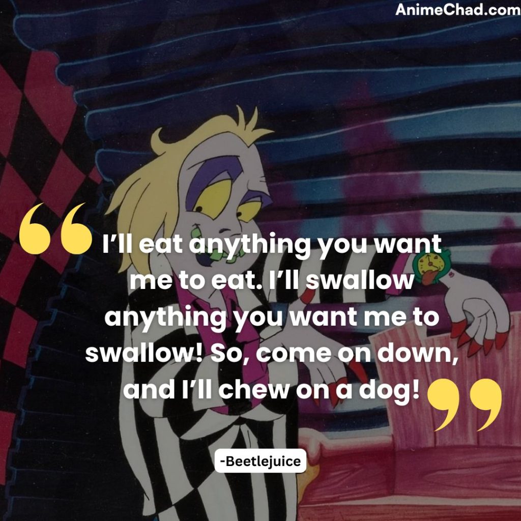 Beetlejuice Quotes (7)