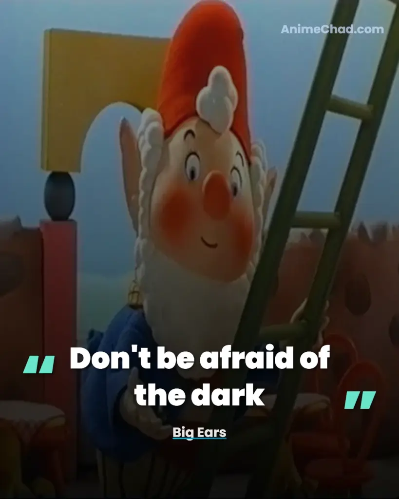 Big Ears Quotes (3)