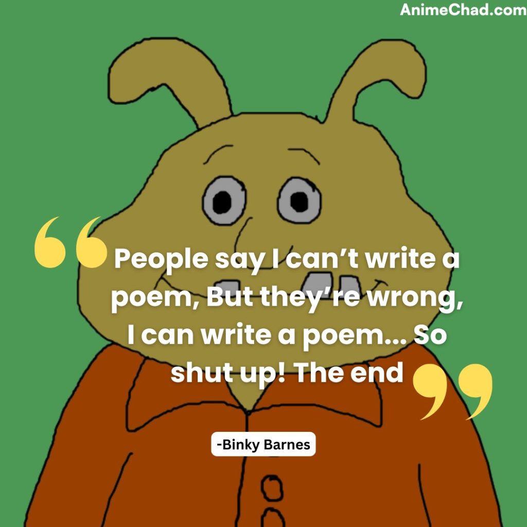 Binky Barnes Quotes