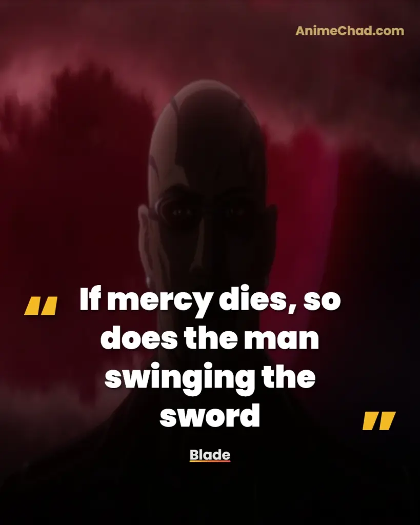 Blade Quotes