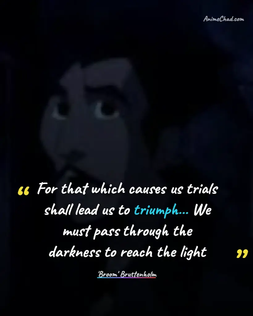 ‘Broom’ Bruttenholm Quotes
