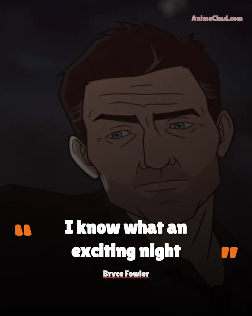 Bryce Fowler Quotes (4)