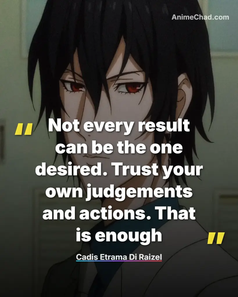 Cadis Etrama Di Raizel Quotes (3)