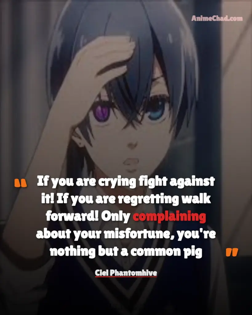 Ciel Phantomhive Quotes (1)