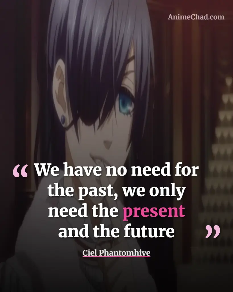 Ciel Phantomhive Quotes (4)