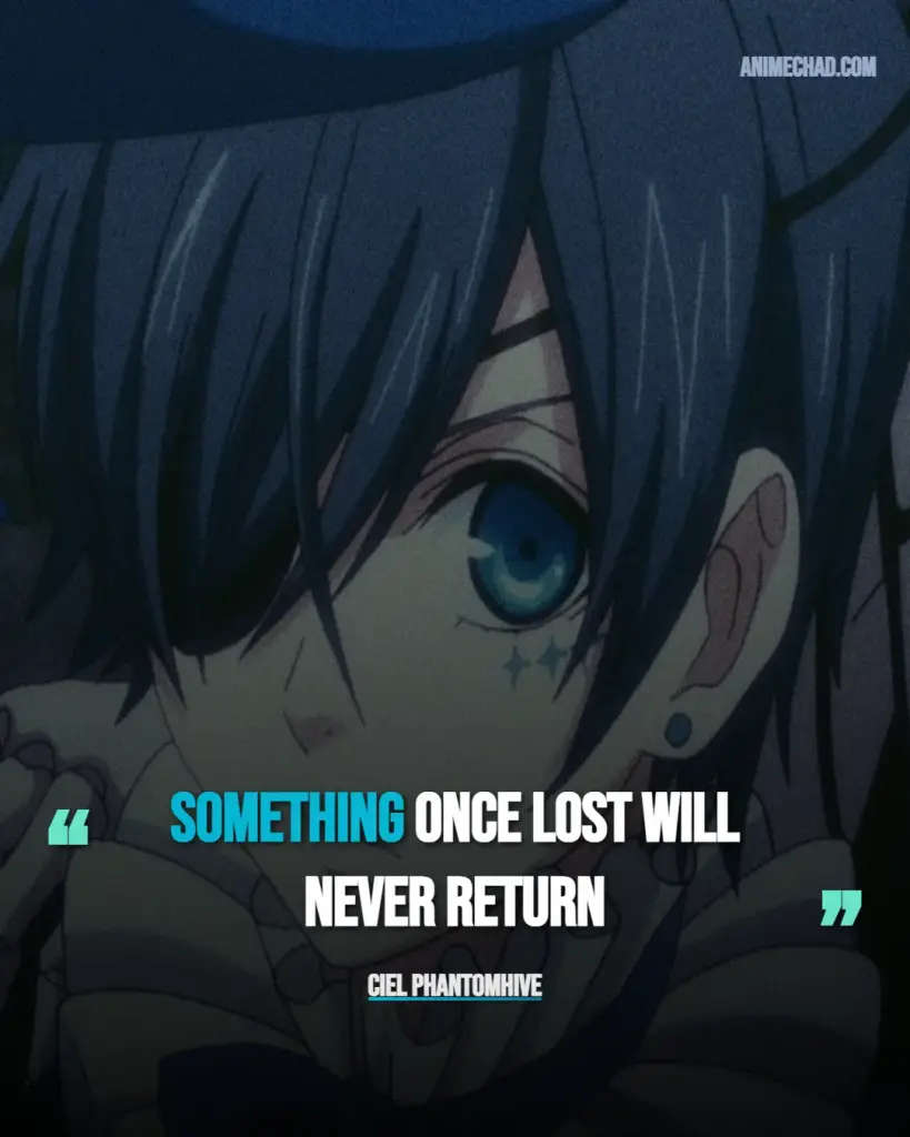 Ciel Phantomhive Quotes (6)