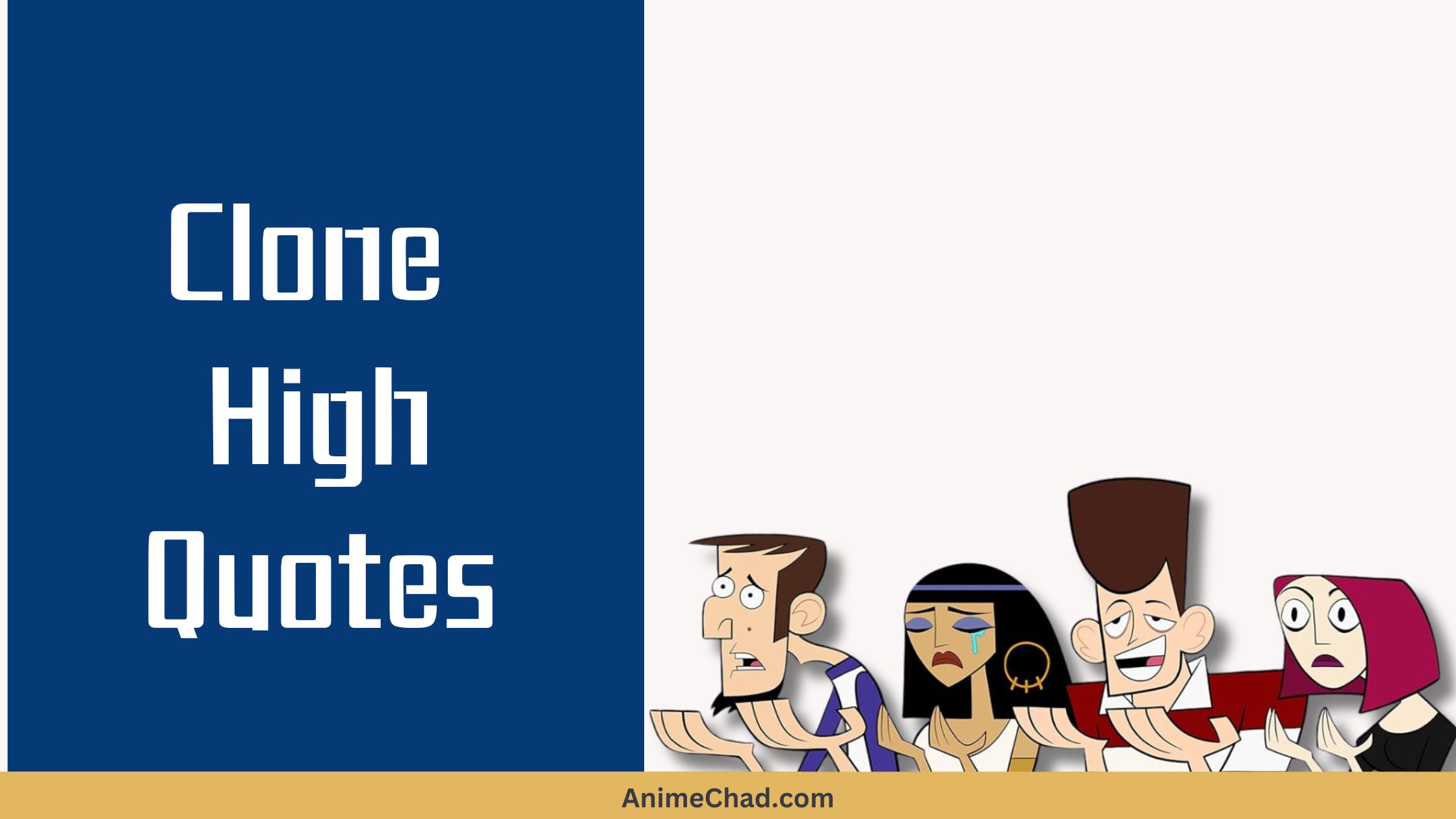 Clone High Quotes
