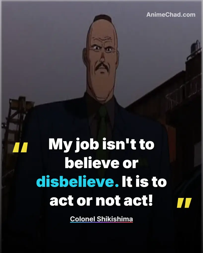 Colonel Shikishima Quotes
