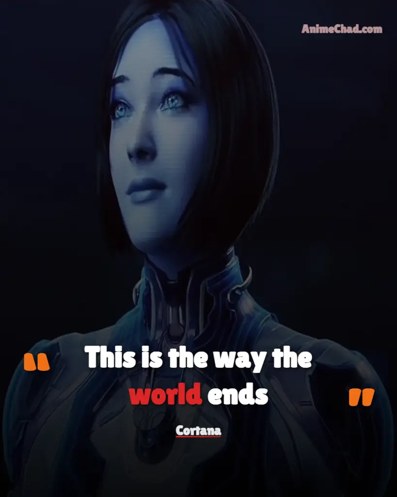 Cortana Quotes (2)