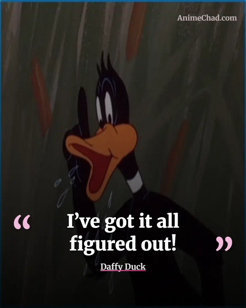 Daffy Duck Quotes (10)