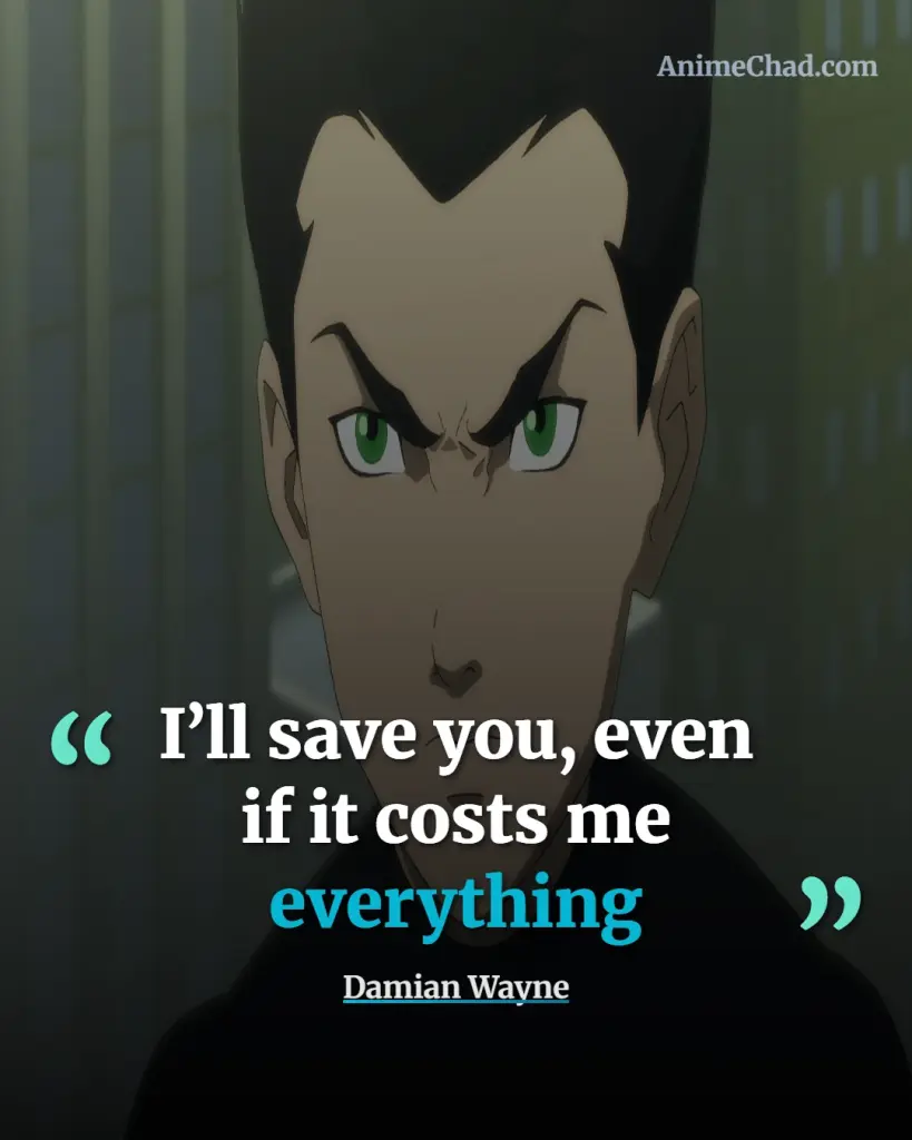 Damian Wayne Quotes
