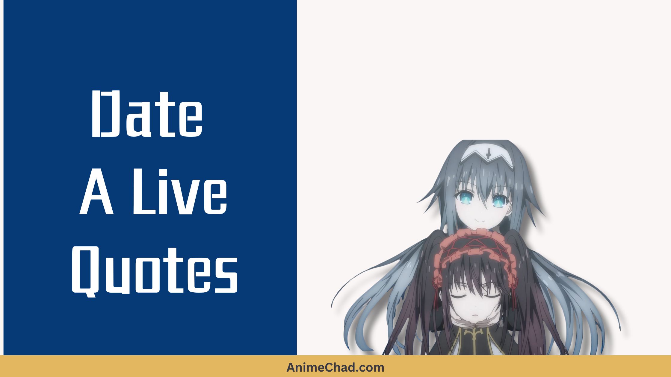 Date A Live Quotes
