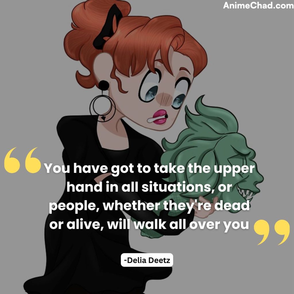 Delia Deetz Quotes