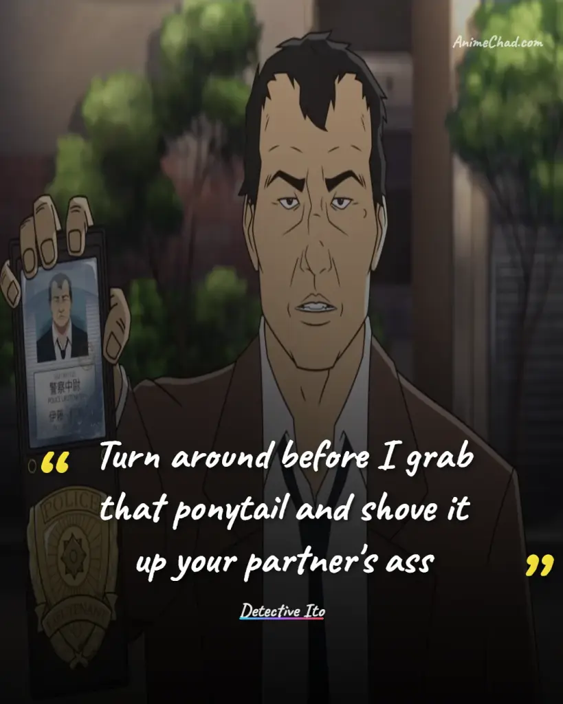 Detective Ito Quotes